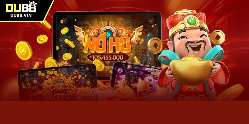 Chọn quay hũ trong những khung giờ vàng
